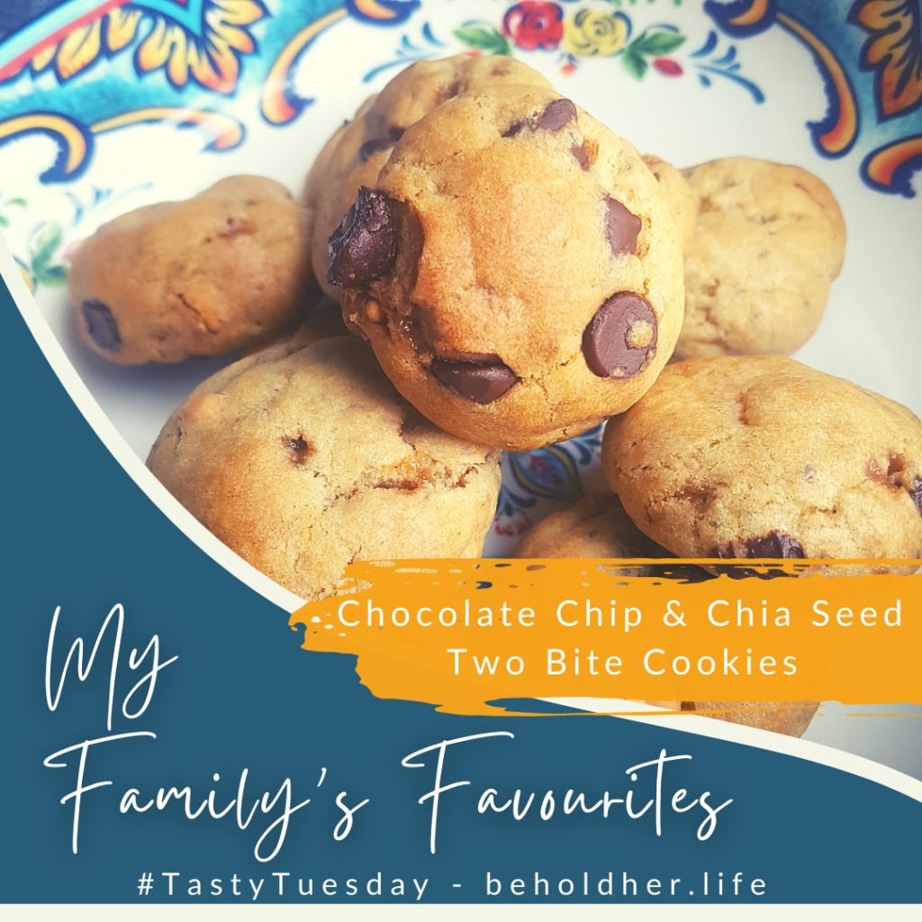 Chocolate Chip & Chia Seed Two-Bite Cookies - My Family's Favourites ' #TastyTuesday - beholdher.life